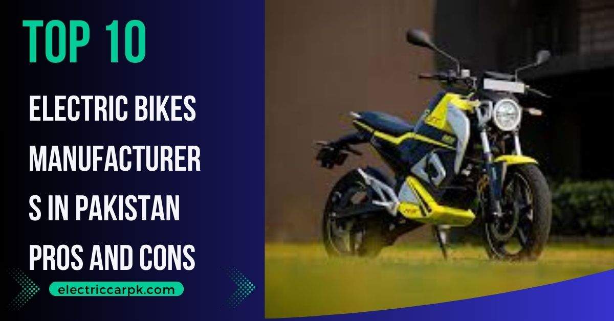 Electric-Bikes-Manufacturers-In-Pakistan