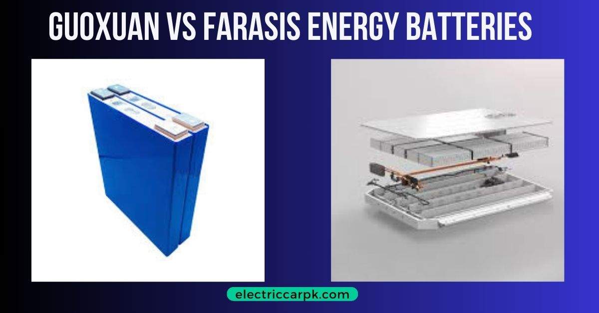 Guoxuan-vs-Farasis-Energy-Batteries