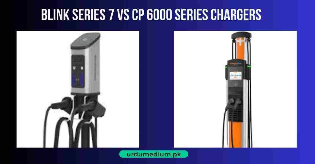 Blink-Series-7-vs-CP-6000-Series-Chargers