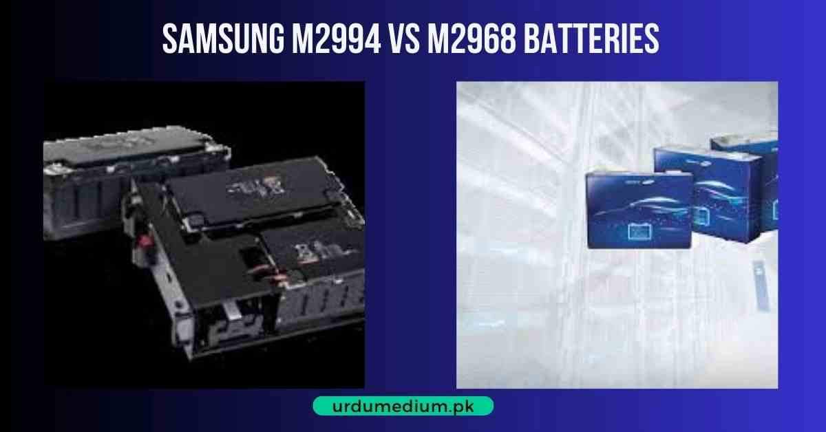 Samsung-M2994-vs-M2968-Batteries